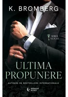 Ultima propunere. Seria S.I.N vol. 3