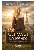 Ultima zi la Paris