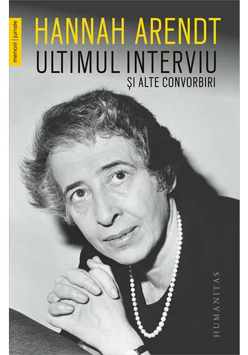 Ultimul interviu si alte convorbiri