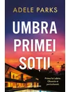 Umbra primei sotii