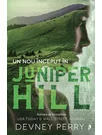 Un nou inceput in Juniper Hill