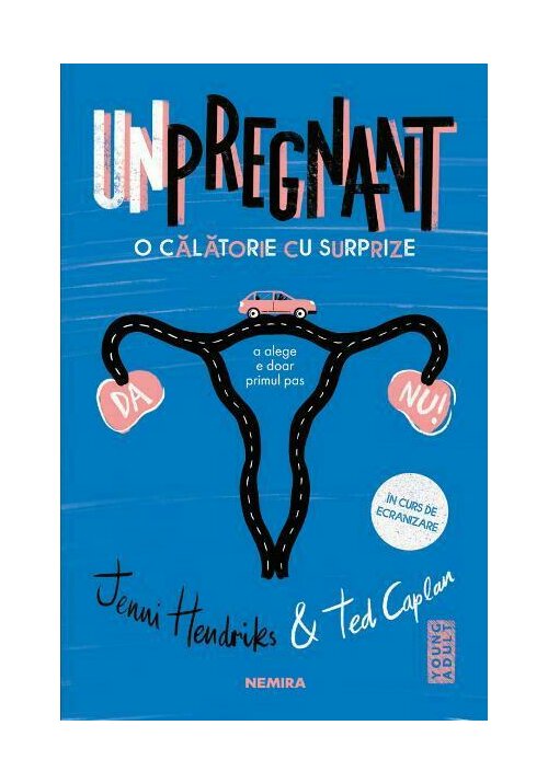 Unpregnant - O calatorie cu surprize