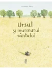 Ursul si murmurul vantului