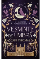Vesminte de umbra. Seria Limbajul Magiei vol. 2