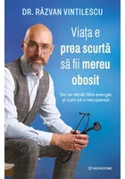 Viata e prea scurta sa fii mereu obosit. De ce ramai fara energie si cum sa o recuperezi