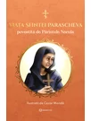 Viata Sfintei Parascheva povestita de Parintele Necula