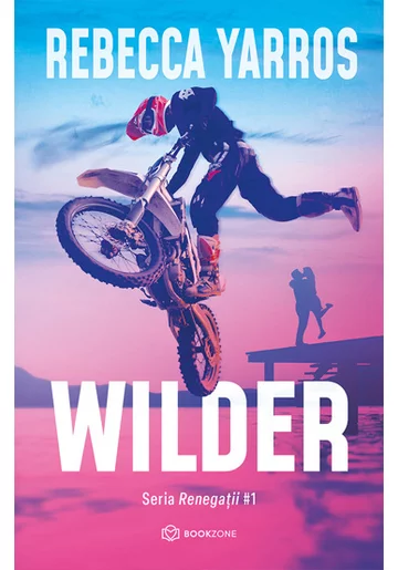 Wilder. Seria Renegatii vol. 1