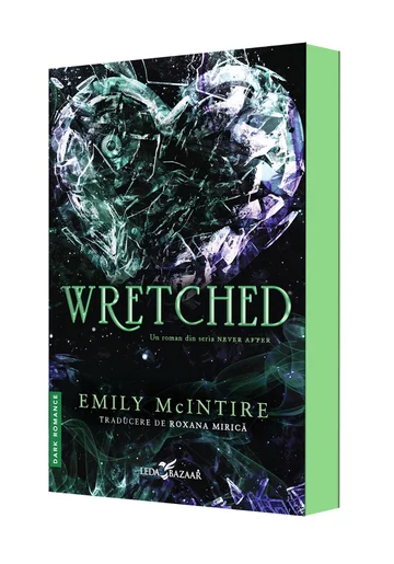 Wretched (un roman din seria Never After)