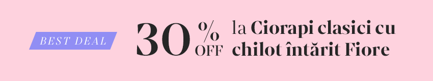 25 - 29 APRILIE | Best Deal 30% OFF la Ciorapi cu 
