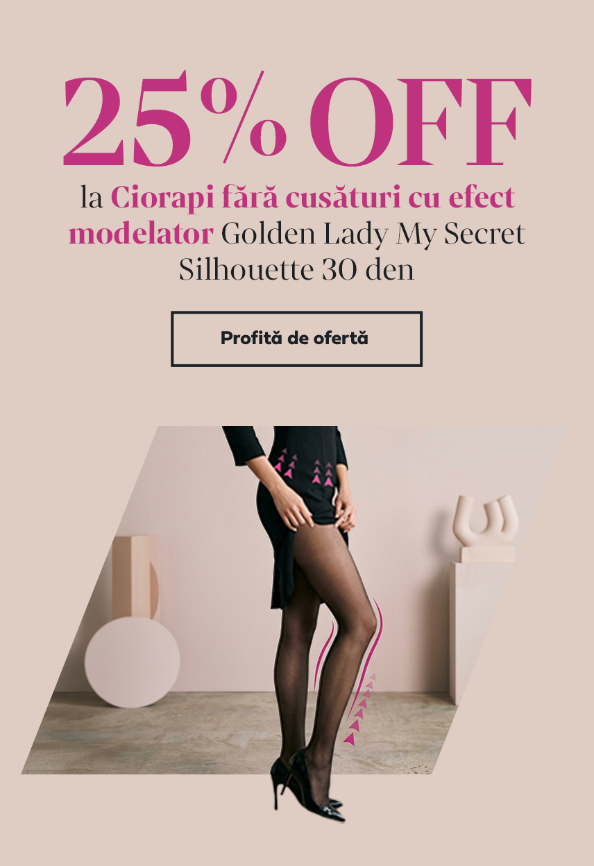 15 - 17 MAI | 25% OFF la Ciorapii fara cusaturi cu efect modelator Golden Lady My Secret Silhouette 30 den